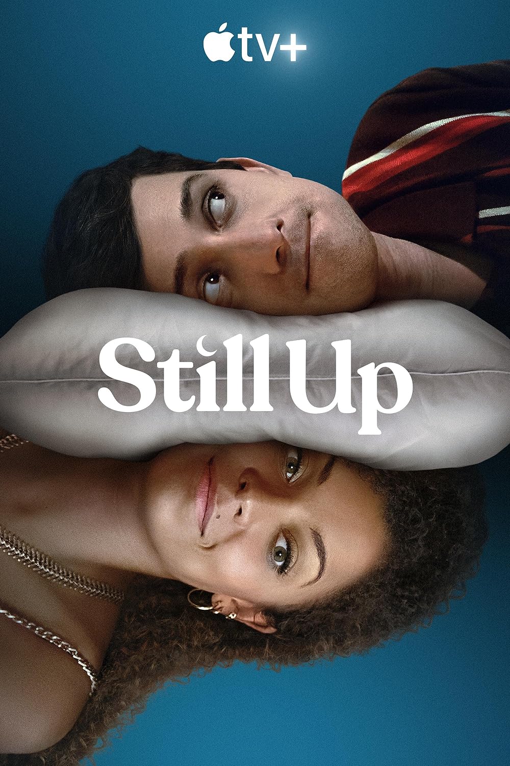 Still Up (September 22) - Streaming on Apple TV+Apple TV+ offers a poignant exploration of friendship and insomnia with 